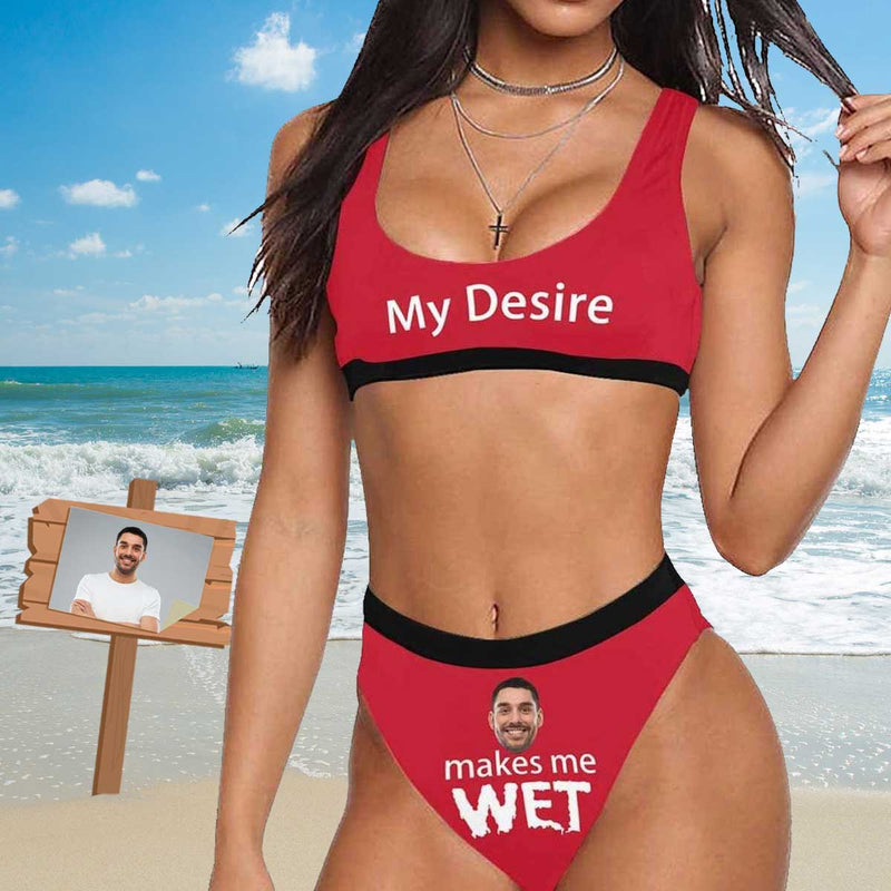 Custom Face Bikini Makes Me Wet Personalized Sport Top & High-Waisted Bikini Swimsuit