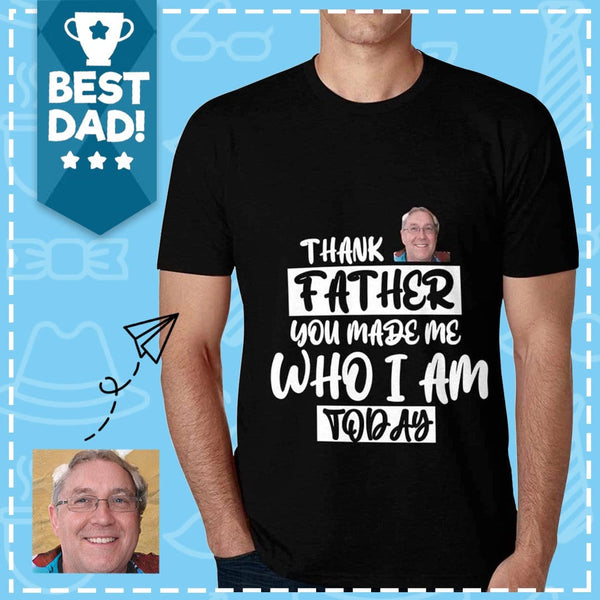 Custom Face Shirts Thank Father Put Your Face on A Tshirt Personalized T Shirt Printed T-shirt for Him