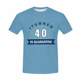 Custom T-shirt with Age Blue Quarantine Design Your Own Text Birthday T-shirt Personalized Shirt for Him