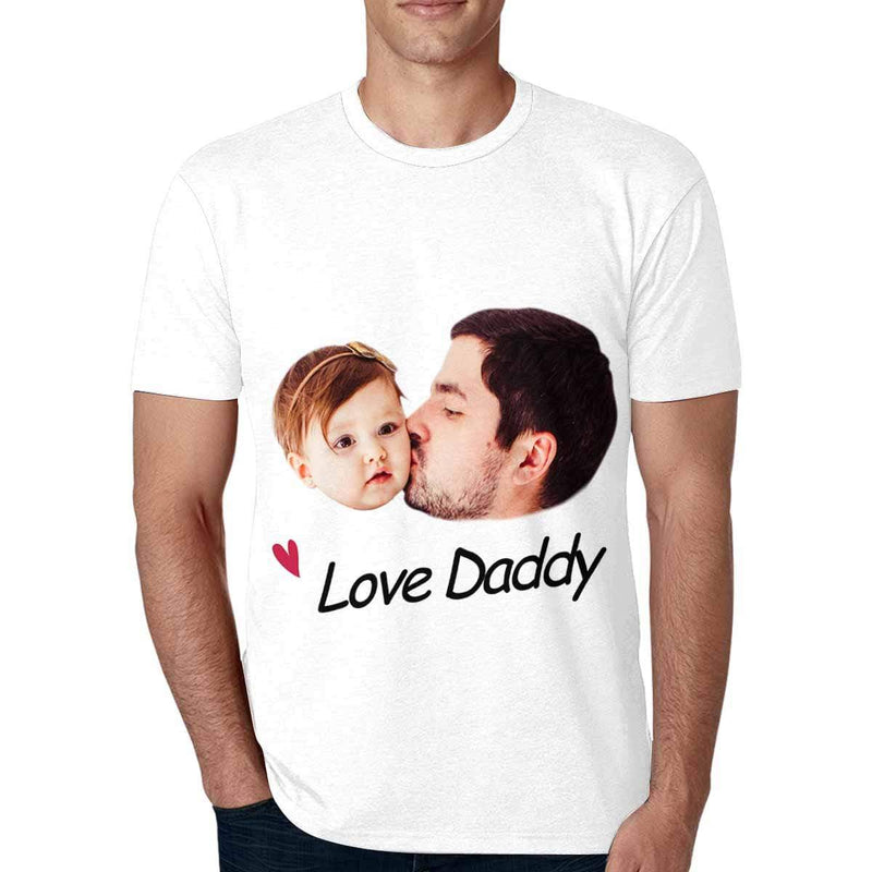 Custom Photo Love Daddy Tee Shirt Put Your Image on A Tshirt Father's Day Gift Made for You Custom T-shirt